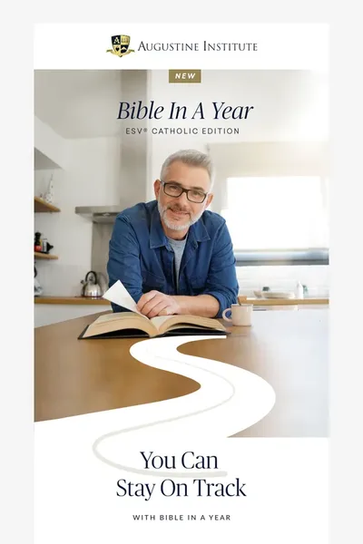 Augustine Institute Bible in a Year Email